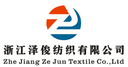 Zhejiang Zejun Textile Co., Ltd.