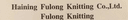 Haining Fulong Knitting Co., Ltd.